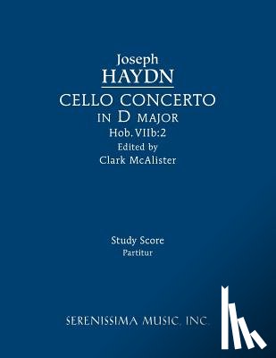 Haydn, Joseph - Cello Concerto in D major, Hob.VIIb