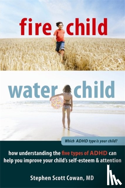 Stephen Cowan - Fire Child, Water Child