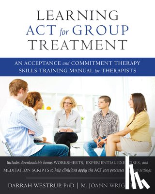 Westrup, Darrah - Learning ACT for Group Treatment