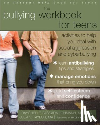 Lohmann, Raychelle - Bullying Workbook for Teens
