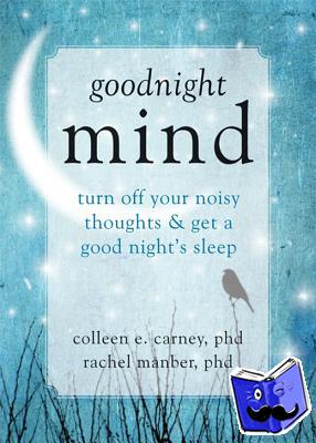 Carney, Colleen E. - Goodnight Mind
