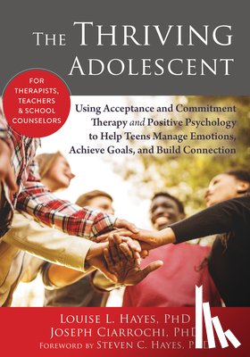 Hayes, Louise L. - The Thriving Adolescent