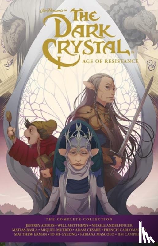 Andelfinger, Nicole - Jim Henson's The Dark Crystal Age Of Resistance