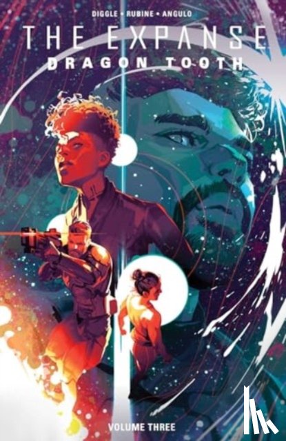 Diggle, Andy - The Expanse: Dragon Tooth Vol. 3