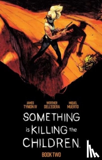 Tynion IV, James - Something is Killing the Children Book Two Deluxe Edition