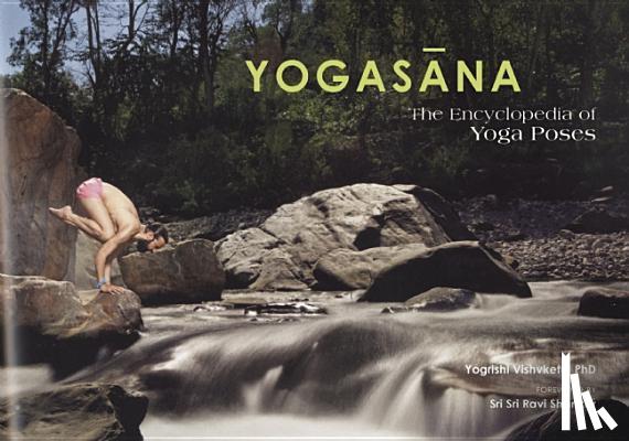 Vishvketu, Yogrishi Ph.D. - Yogasana