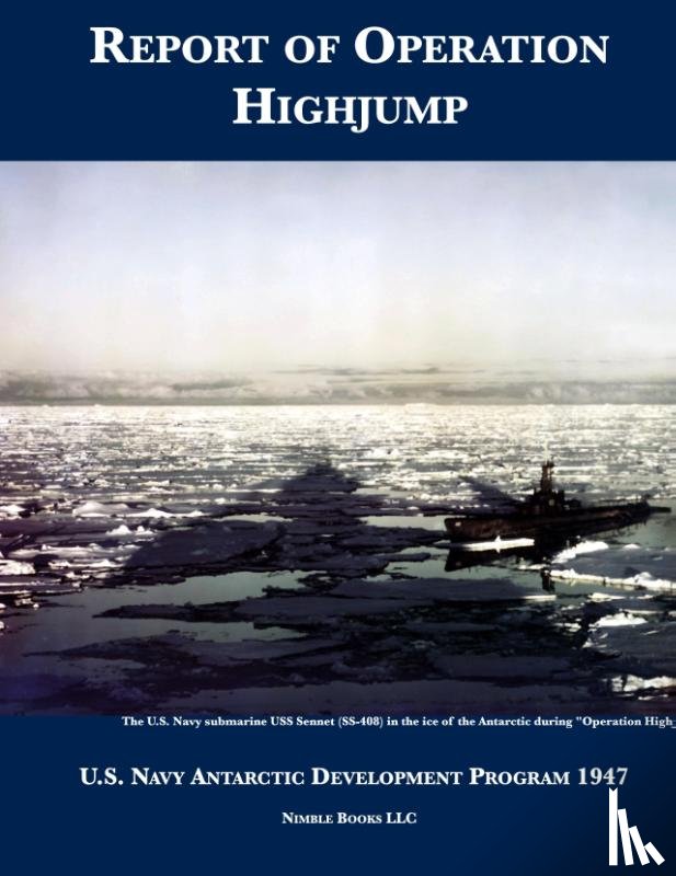 U S Navy - Report of Operation HighJump