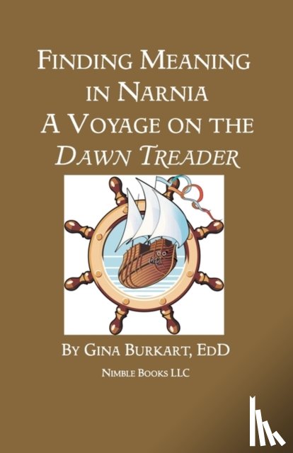 Burkart, Gina - Finding Meaning in Narnia