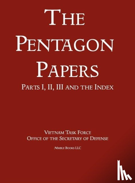 Office of the Secretary of Defense - United States - Vietnam Relations 1945 - 1967 (The Pentagon Papers) (Volume 1)