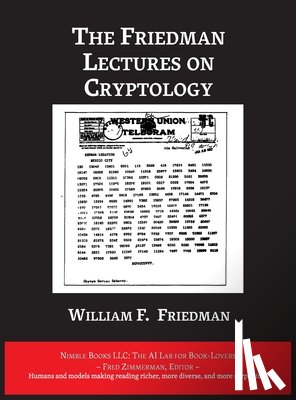 Friedman, William F. - The Friedman Lectures on Cryptology