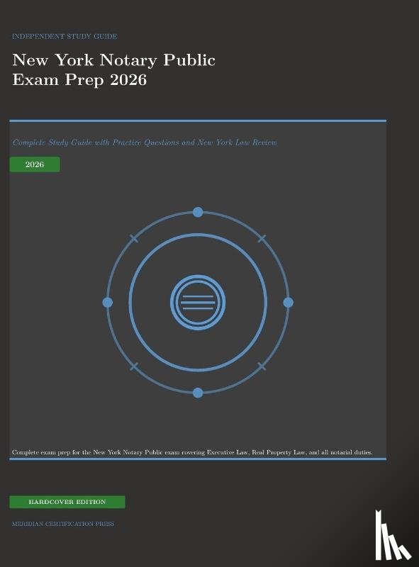 Meridian Certification Press - New York Notary Public Exam Prep 2026