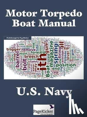 U S Navy - Motor Torpedo Boat Manual