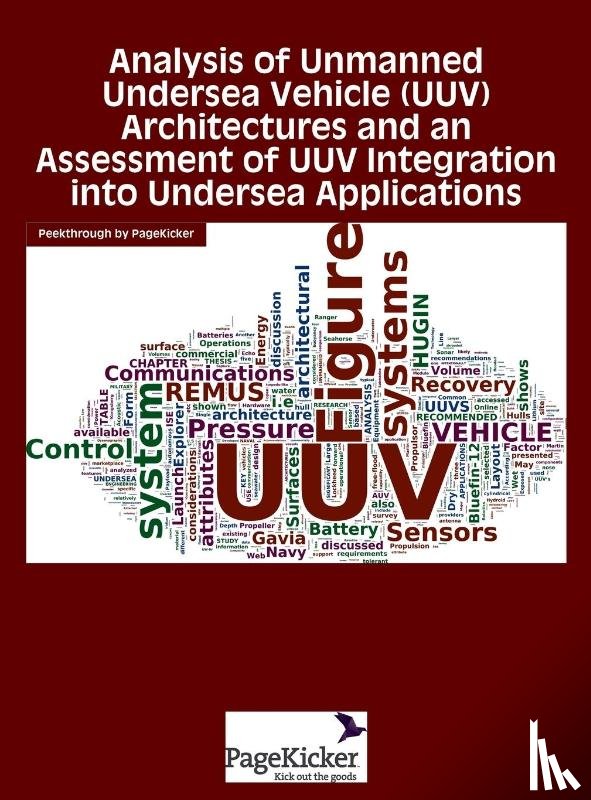 French, Daniel W - Analysis of Unmanned Undersea Vehicle (Uuv) Architectures and an Assessment of Uuv Integration Into Undersea Applications