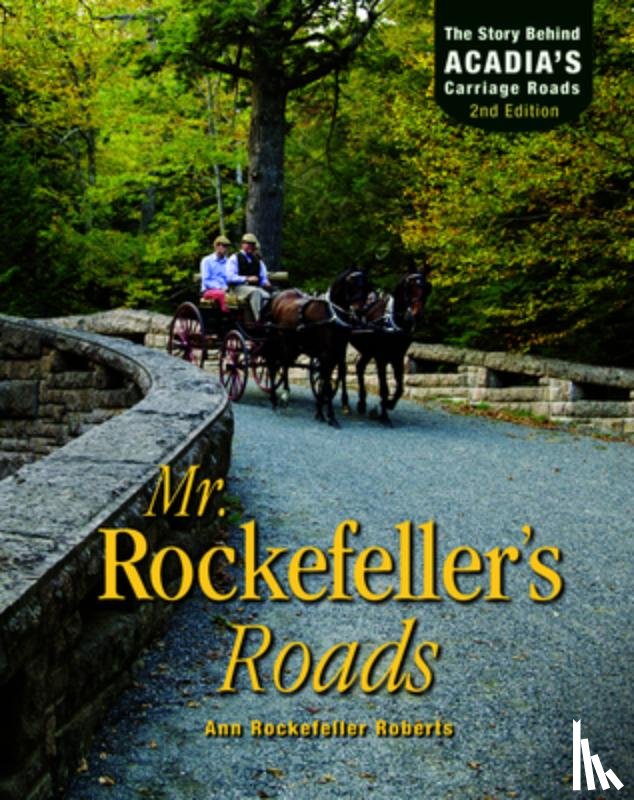 Roberts, Ann Rockefeller - Mr. Rockefeller's Roads