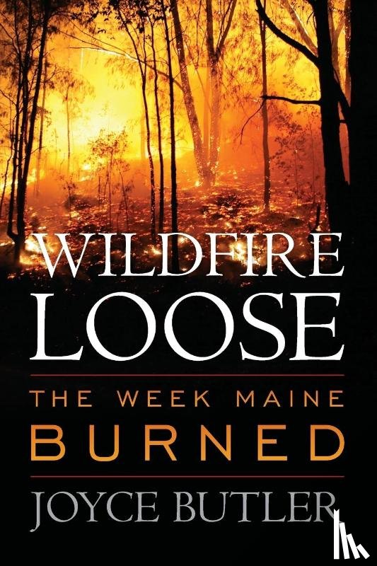 Butler, Joyce - Wildfire Loose