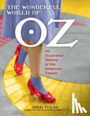 Fricke, John - The Wonderful World of Oz
