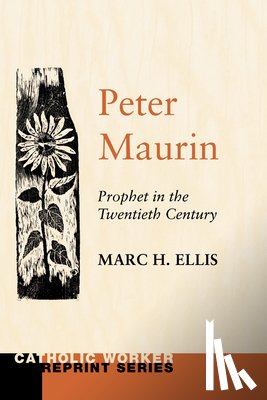Ellis, Marc H - Peter Maurin