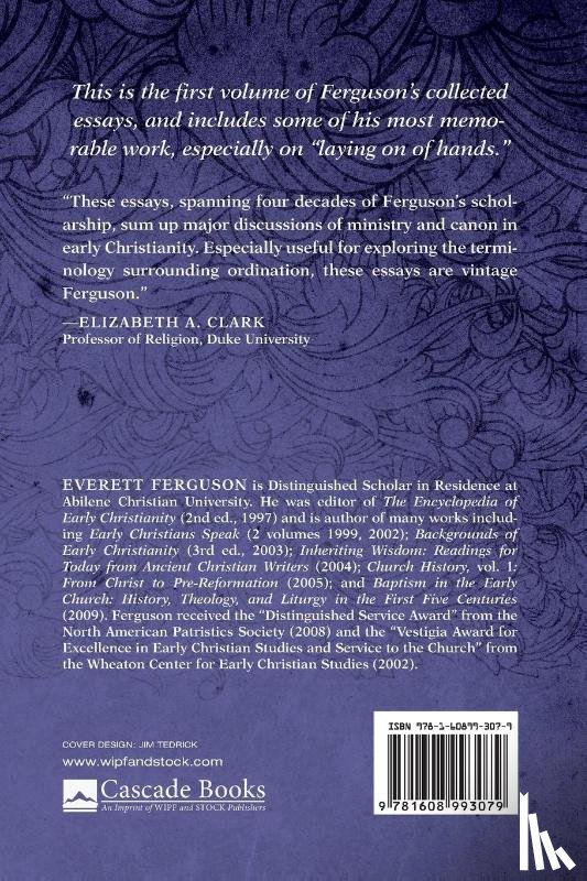 Ferguson, Everett - The Early Church at Work and Worship - Volume 1