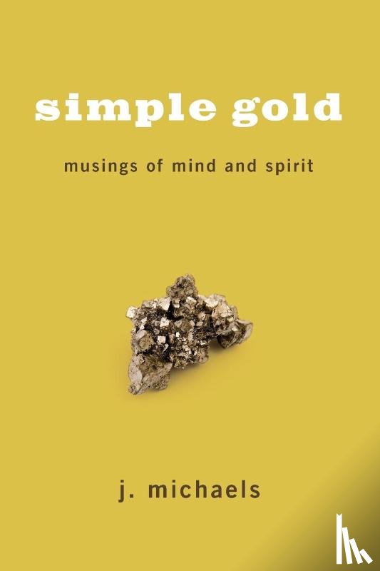 Michaels, J - Simple Gold