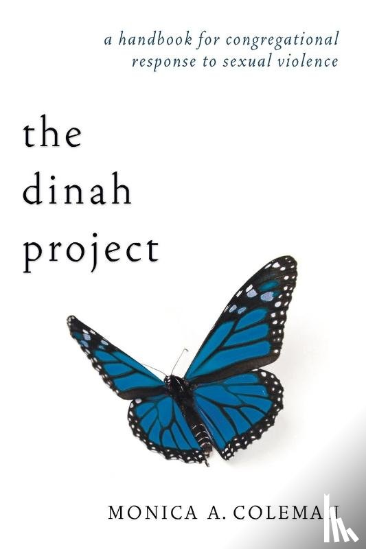 Coleman, Monica A - The Dinah Project