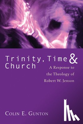  - Trinity, Time, and Church