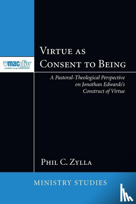 Zylla, Phil C - Virtue as Consent to Being