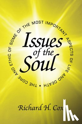 Cox, Richard H - Issues of the Soul