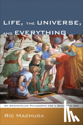 Machuga, Ric - Life, the Universe, and Everything