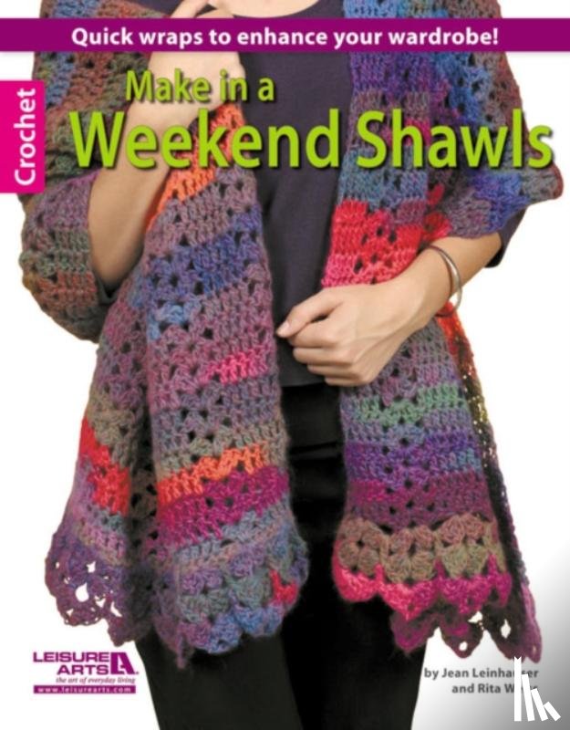 Jean Leinhauser, Rita Weiss - Make in a Weekend Shawels