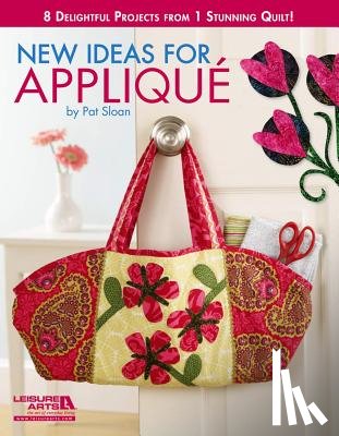 Sloan, Pat - New Ideas for Applique