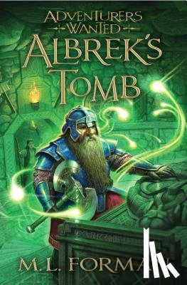 Forman, M. L. - Albrek's Tomb: Volume 3