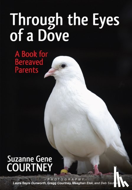 Courtney, Suzanne Gene - Through the Eyes of a Dove