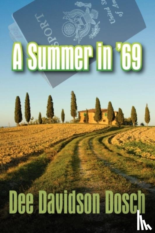 Dosch, Dee Davidson - A Summer in '69