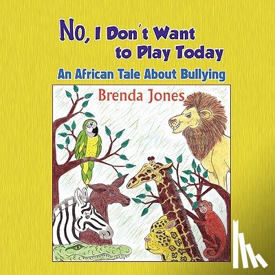 Jones, Brenda - No, I Don't Want to Play Today