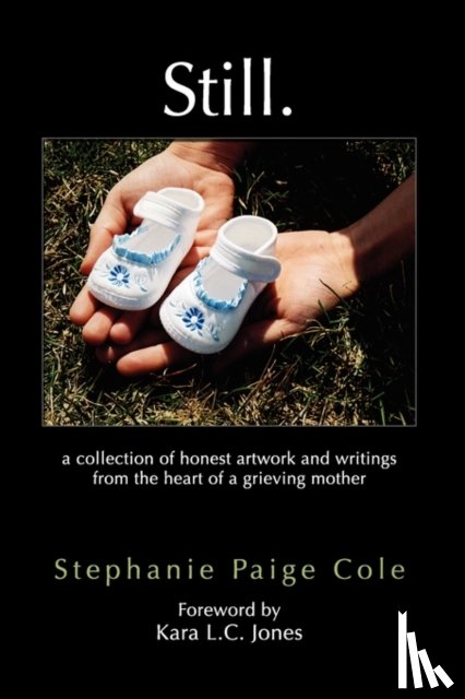 Cole, Stephanie Paige - Still