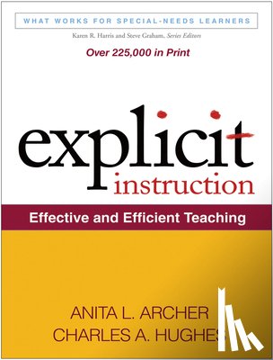 Archer, Anita L., Hughes, Charles A. (The Pennsylvania State University - Explicit Instruction