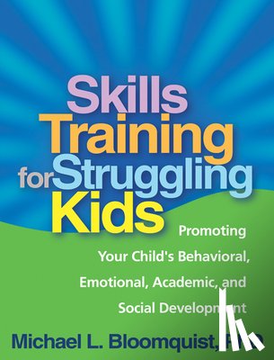 Bloomquist, Michael L. (University of Minnesota - Skills Training for Struggling Kids