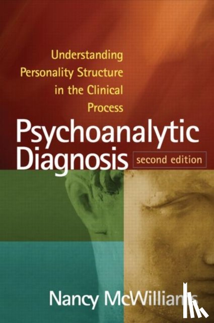 McWilliams, Nancy ("Rutgers University - Psychoanalytic Diagnosis, Second Edition