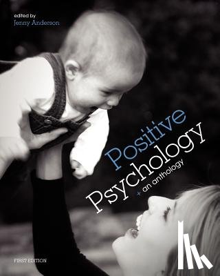 Anderson, Jenny - Positive Psychology