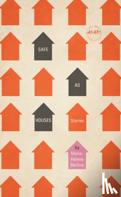 Bertino, Marie-Helene - Safe as Houses