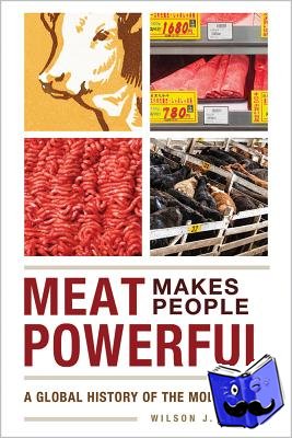 Warren, Wilson J. - Meat Makes People Powerful