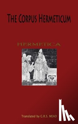  - The Corpus Hermeticum