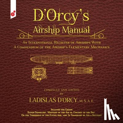 D'Orcy, Ladislas Emile - D'Orcy's Airship Manual