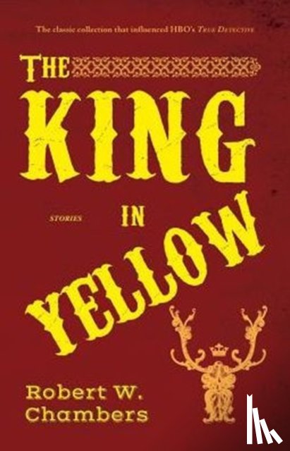 Chambers, Robert W - The King in Yellow