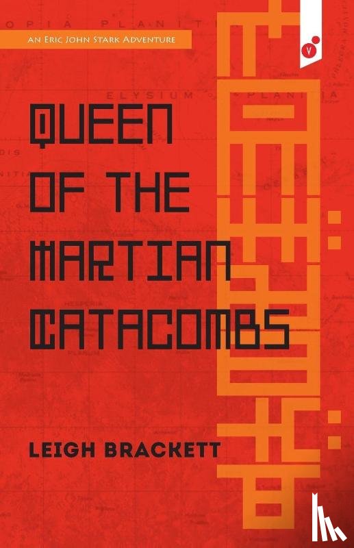 Brackett, Leigh - Queen of the Martian Catacombs