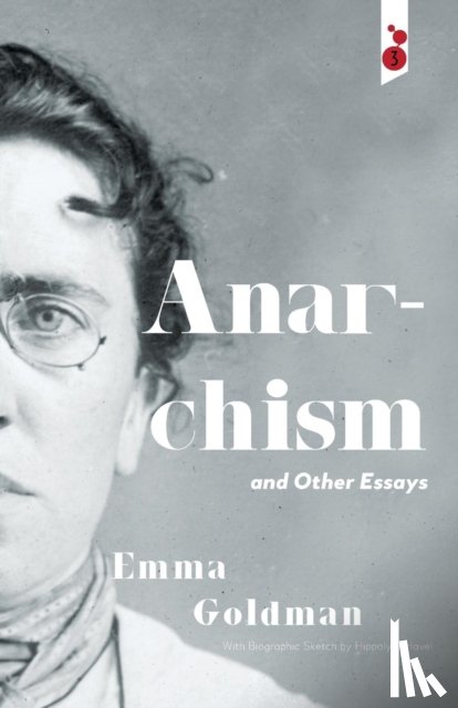 Goldman, Emma - Anarchism and Other Essays