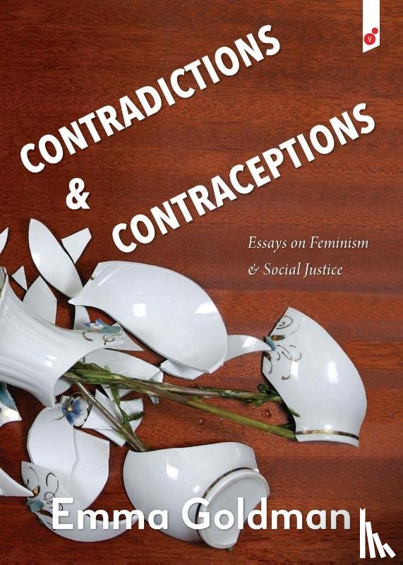 Goldman, Emma - Contradictions & Contraceptions
