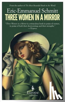 Schmitt, Eric-Emmanuel - Three Women In A Mirror