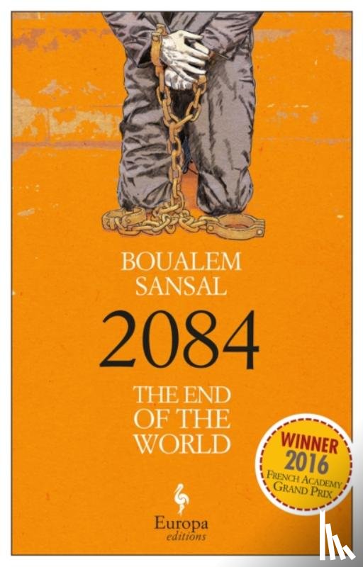 Sansal, Boualem - 2084: The End of the World