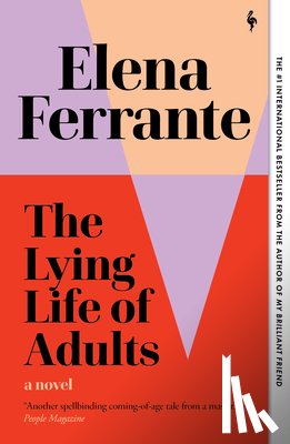 Ferrante, Elena - LYING LIFE OF ADULTS